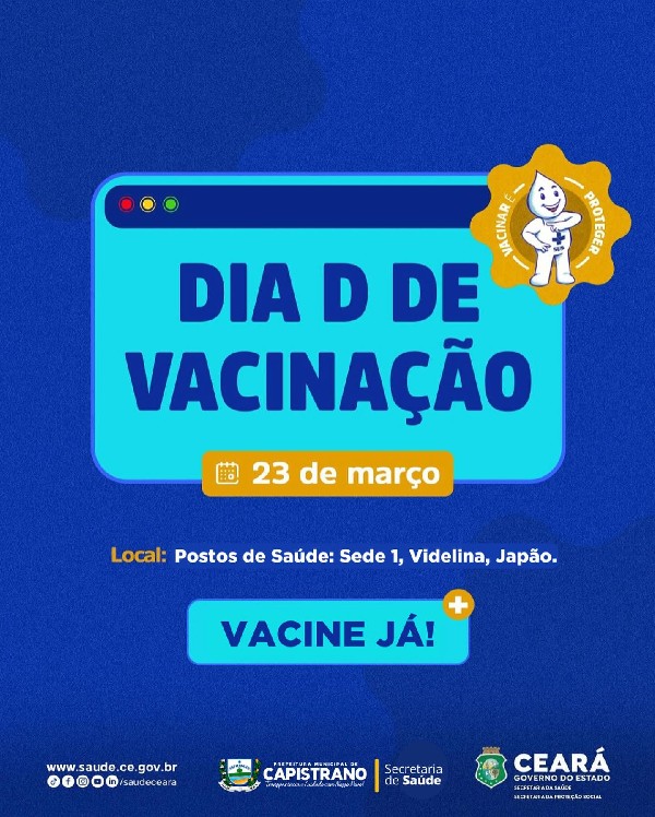 SAÚDE REALIZA "DIA D DE VACINAÇÃO"NESTE SÁBADO, 23/03.